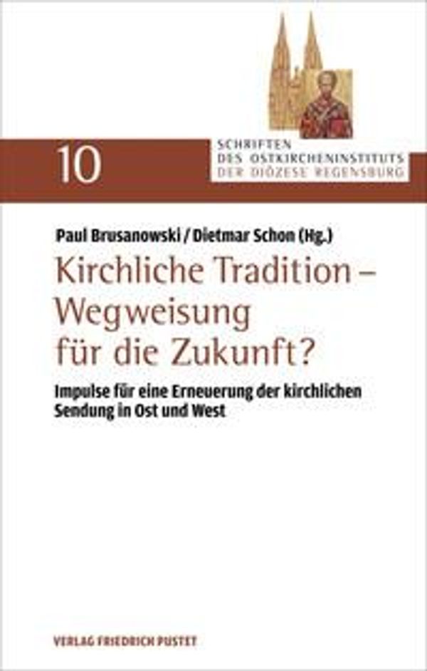 Kirchliche Tradition - Wegweisung für die Zukunft? (Buch)