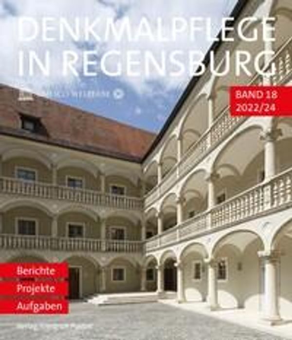 Denkmalpflege in Regensburg 2022-24 (Buch)