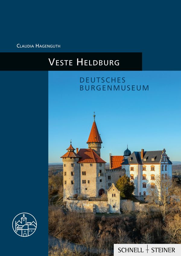 Veste Heldburg - Claudia Hagenguth (Buch)
