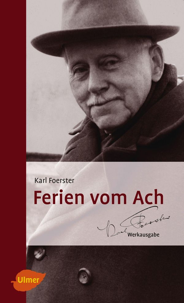 Ferien vom Ach - Karl Foerster (Buch)