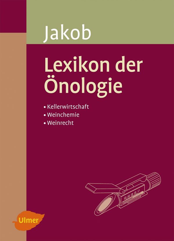 Lexikon der Önologie - Ludwig Jakob (Buch)