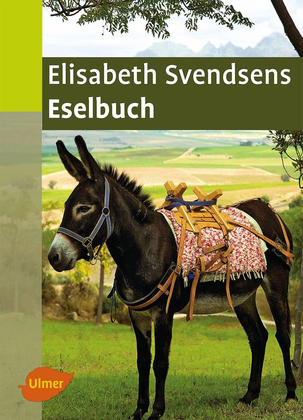 Elisabeth Svendsens Eselbuch - Elisabeth Svendsen (Buch)