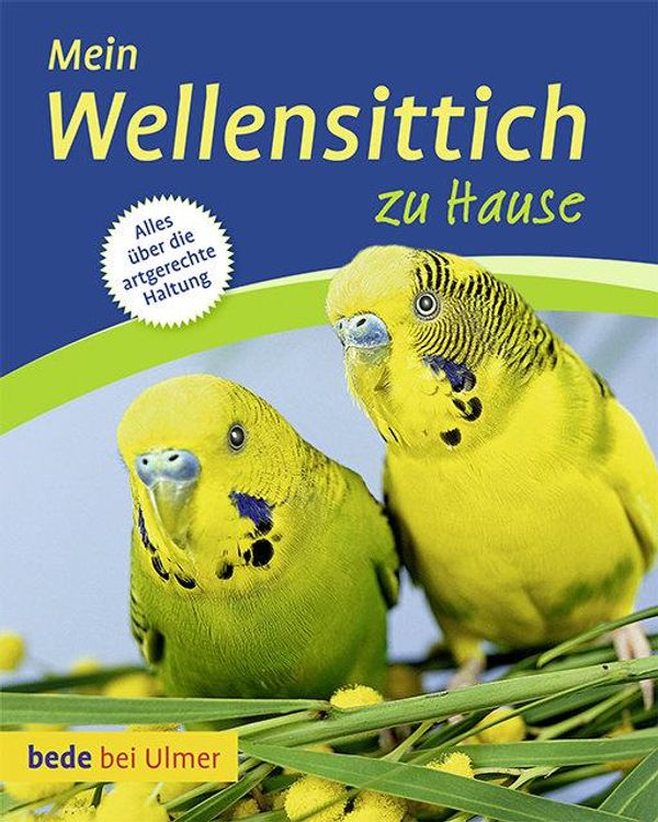 Mein Wellensittich zu Hause - Harro Hieronimus (Buch)