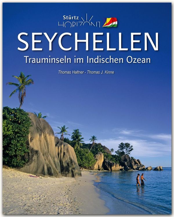 Horizont SEYCHELLEN - Trauminseln im Indischen Ozean - Thomas Haltner