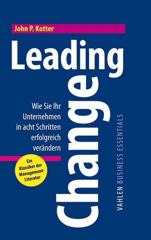 Leading Change - John P. Kotter (Buch)