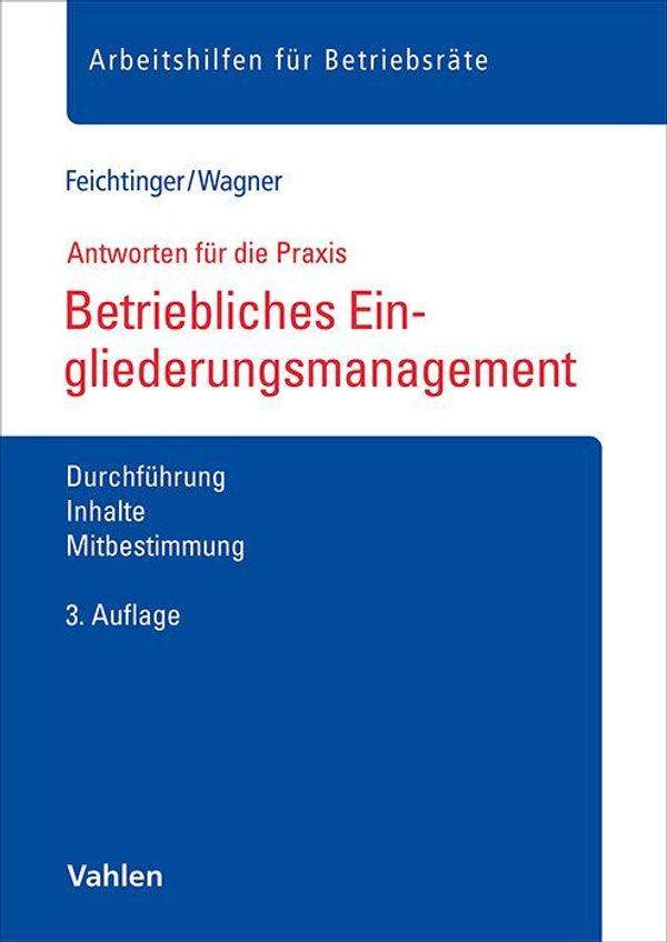 Betriebliches Eingliederungsmanagement - Sabine Feichtinger (Buch)