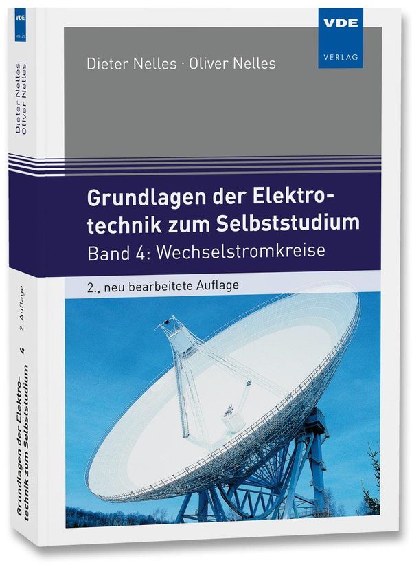 Grundlagen der Elektrotechnik zum Selbststudium - Dieter Nelles (Buch)