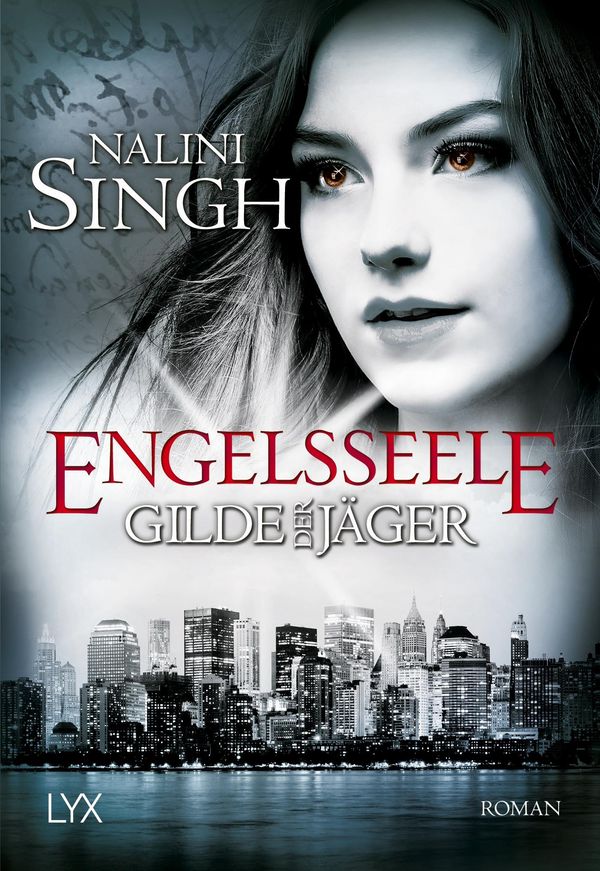 Gilde der Jäger - Engelsseele - Nalini Singh (Buch)