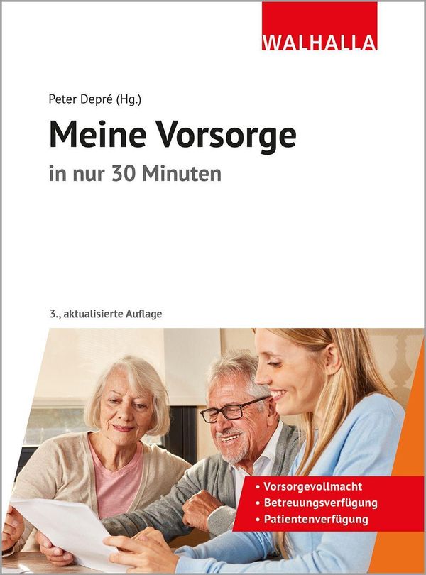 Meine Vorsorge in nur 30 Minuten - Peter Depré (Buch)