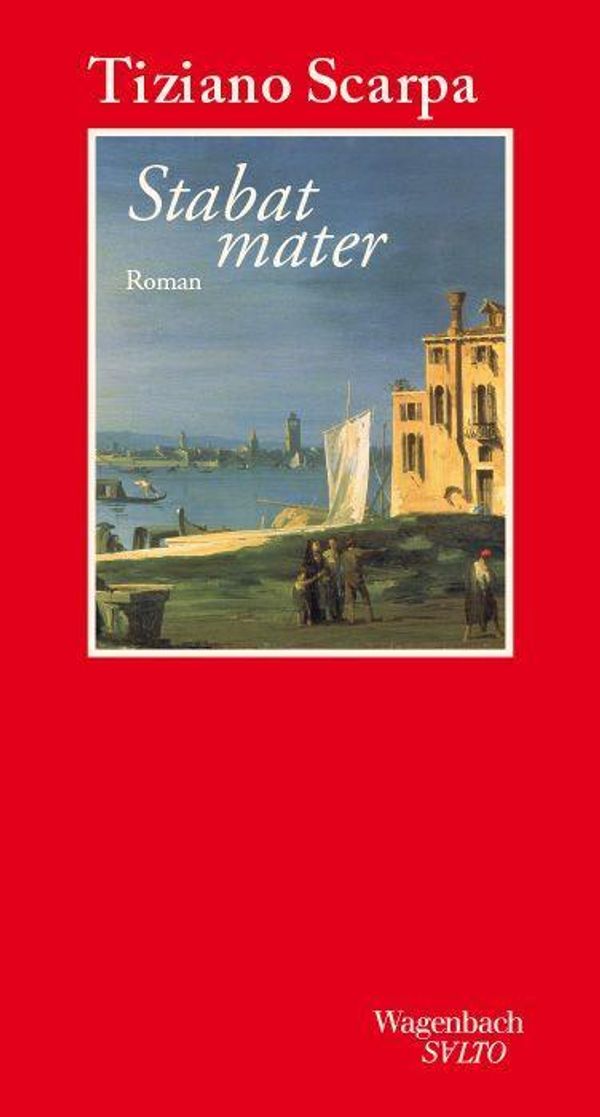Stabat mater - Tiziano Scarpa (Buch)
