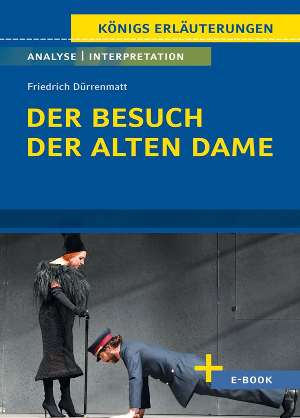 Der Besuch der alten Dame - Textanalyse und Interpretation (Buch)