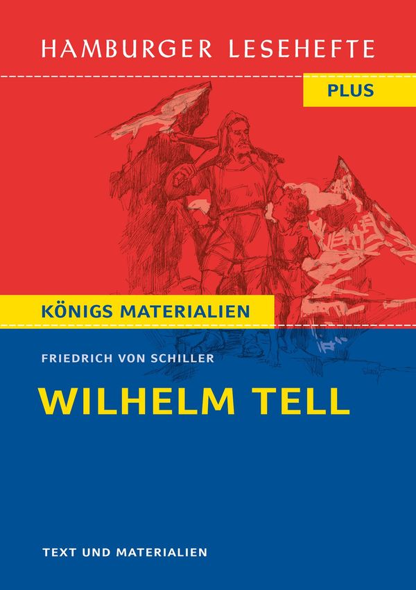 Wilhelm Tell. Hamburger Leseheft plus Königs Materialien (Buch)