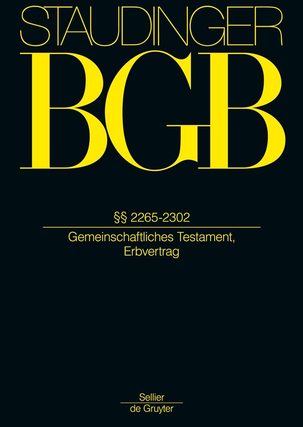 J. von Staudingers Kommentar zum Bürgerlichen Gesetzbuch mit Einfüh...