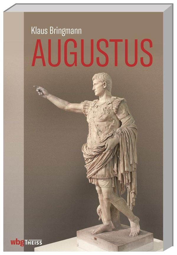 Augustus - Klaus Bringmann (Buch)