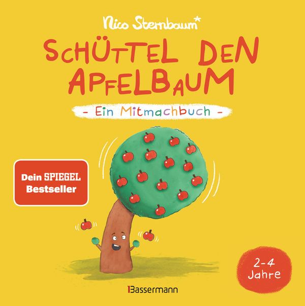 Schüttel den Apfelbaum - Ein Mitmachbuch. Für Kinder von 2 bis 4 Ja...