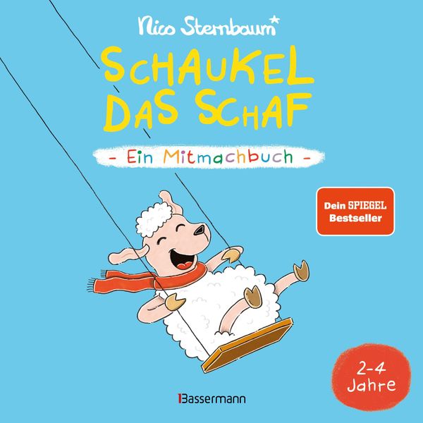 Schaukel das Schaf - Ein Mitmachbuch zum Schütteln, Schaukeln, Pust...