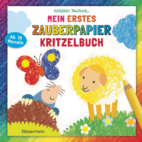 Mein erstes Zauberpapier-Kritzelbuch. Für Kinder ab 18 Monaten (Buch)