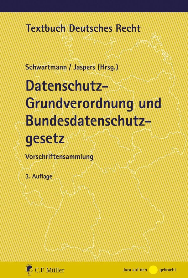 Datenschutz-Grundverordnung und Bundesdatenschutzgesetz (Buch)
