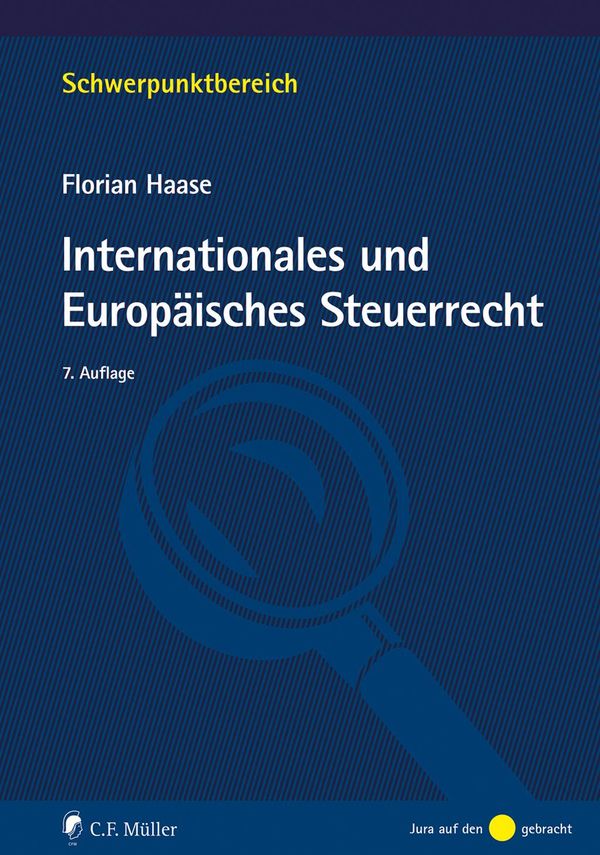 Internationales und Europäisches Steuerrecht - Florian Haase (Buch)