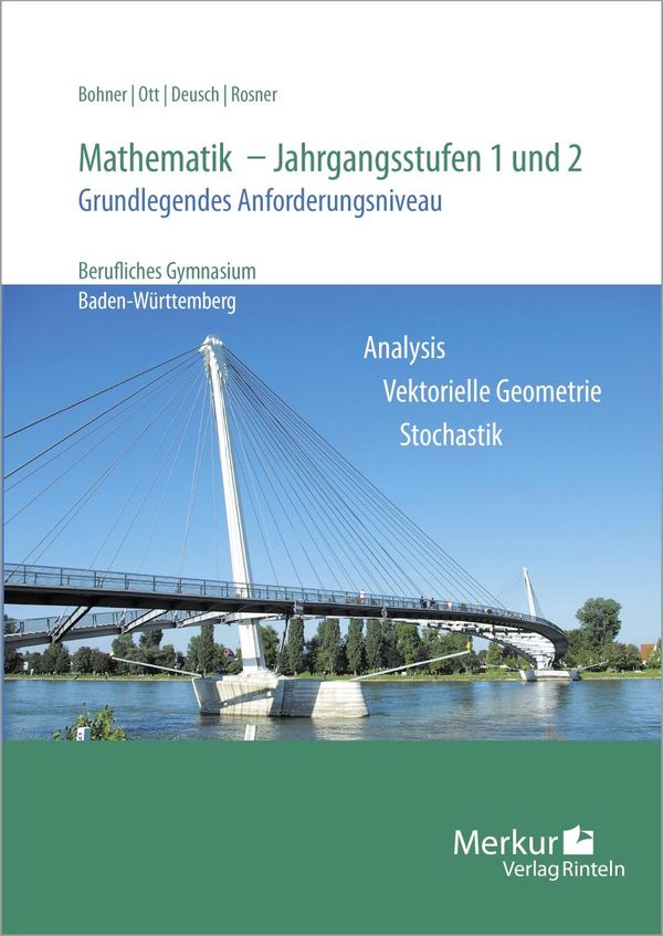 Mathematik - Jahrgangsstufen 1 und 2. Grundlegendes Anforderungsniv...