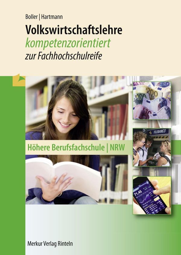 Volkswirtschaftslehre. Nordrhein-Westfalen - Eberhard Boller (Buch)