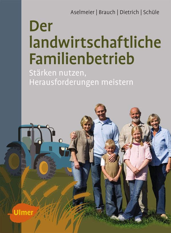 Der landwirtschaftliche Familienbetrieb - Maike Aselmeier (Buch)