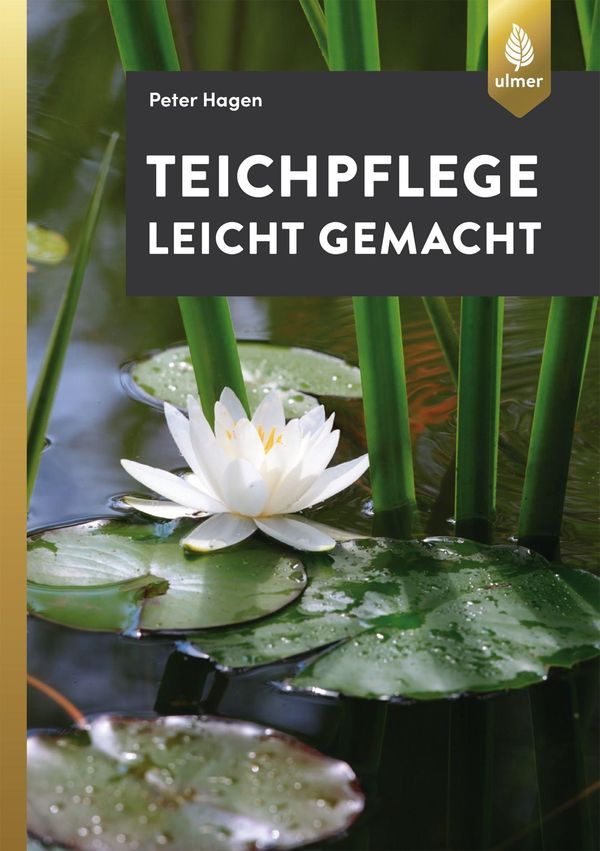 Teichpflege leicht gemacht - Peter Hagen (Buch)