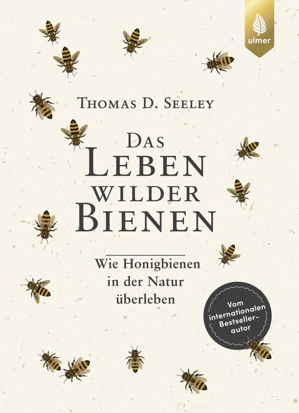 Das Leben wilder Bienen - Thomas D. Seeley (Buch)