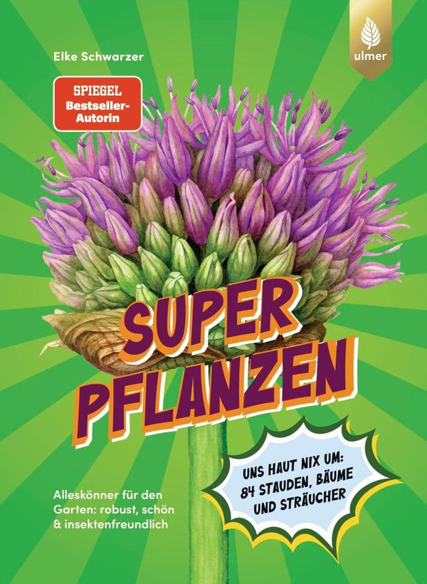 Superpflanzen - Elke Schwarzer (Buch)