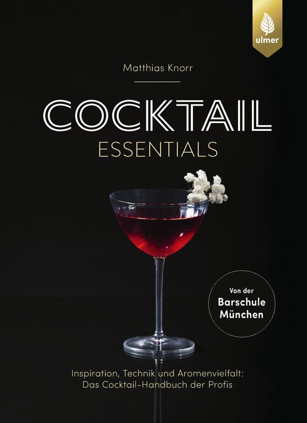 Cocktail Essentials - Matthias Knorr (Buch)