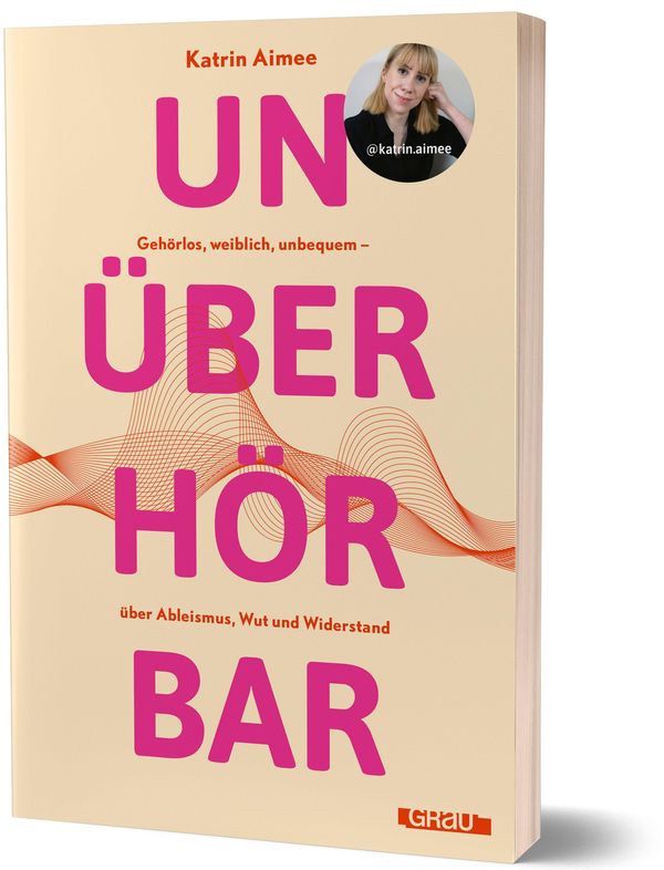 Unüberhörbar - Katrin Aimee (Buch)