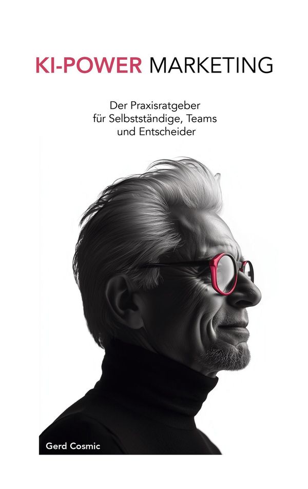 KI-Power Marketing - Gerd Cosmic (Buch)