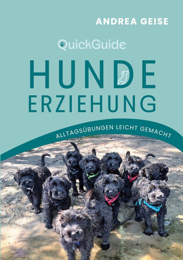 QuickGuide Hundeerziehung - Andrea Geise (Buch)