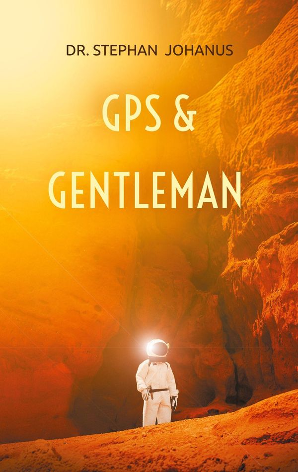 GPS & Gentleman - Stephan Johanus (Buch)