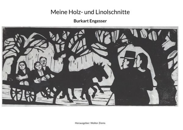 Meine Holz- und Linolschnitte - Burkart Engesser (Buch)