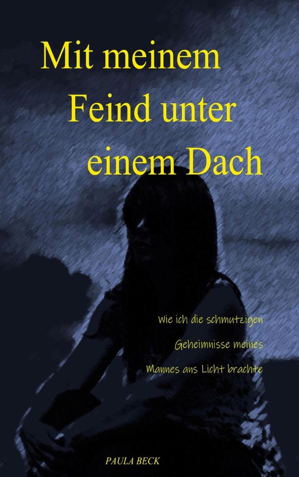 Mit meinem Feind unter einem Dach - Paula Beck (Buch)