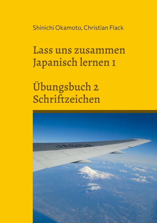 Lass uns zusammen Japanisch lernen 1 - Shinichi Okamoto (Buch)