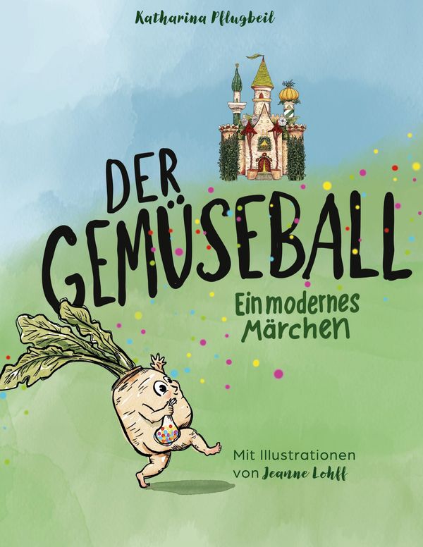Der Gemüseball - Katharina Pflugbeil (Buch)