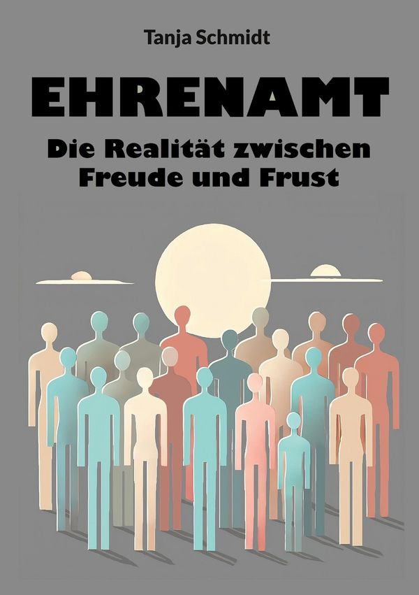 Ehrenamt - Tanja Schmidt (Buch)