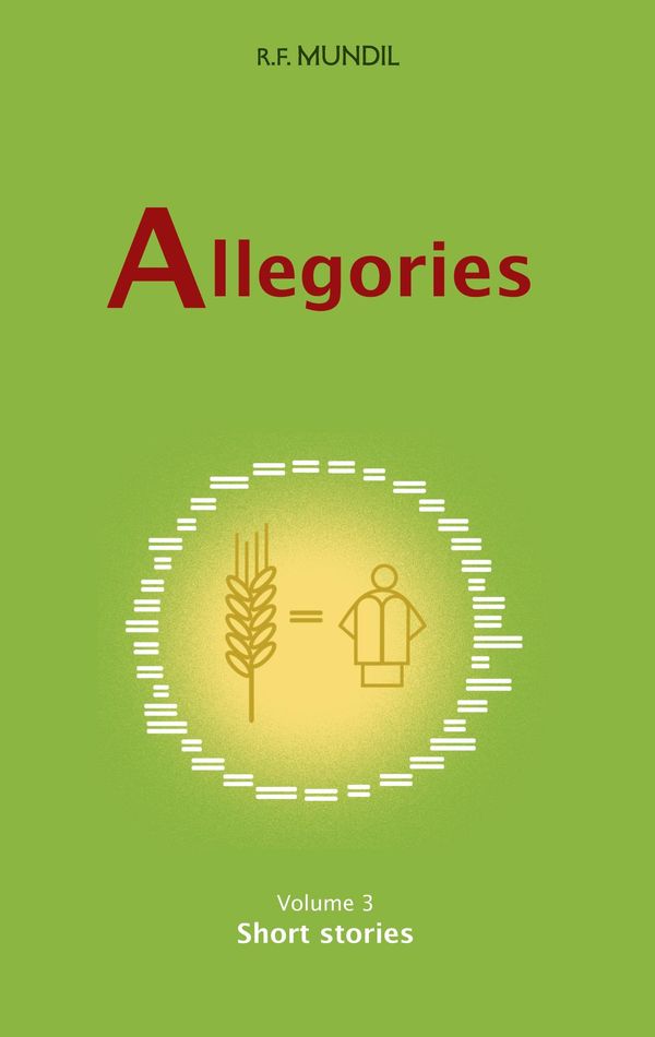 Allegories Volume 3 - Renier-Fréduman Mundil (Buch)