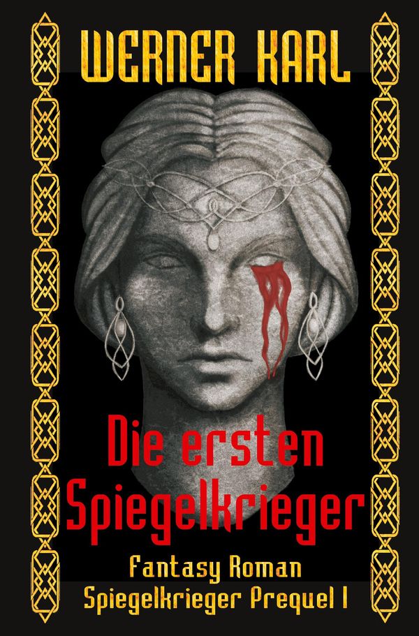 Die ersten Spiegelkrieger - Werner Karl (Buch)