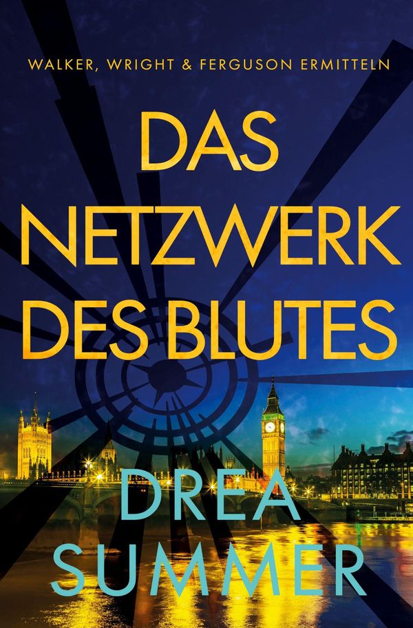 Das Netzwerk des Blutes - Drea Summer (Buch)