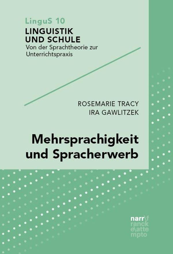 Mehrsprachigkeit und Spracherwerb - Rosemarie Tracy (Buch)