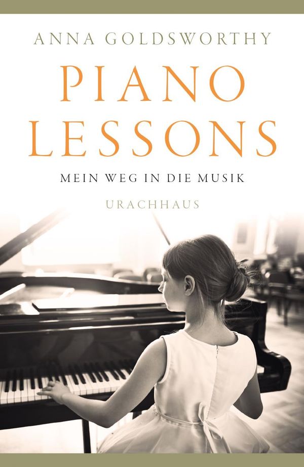Piano Lessons - Anna Goldsworthy (Buch)