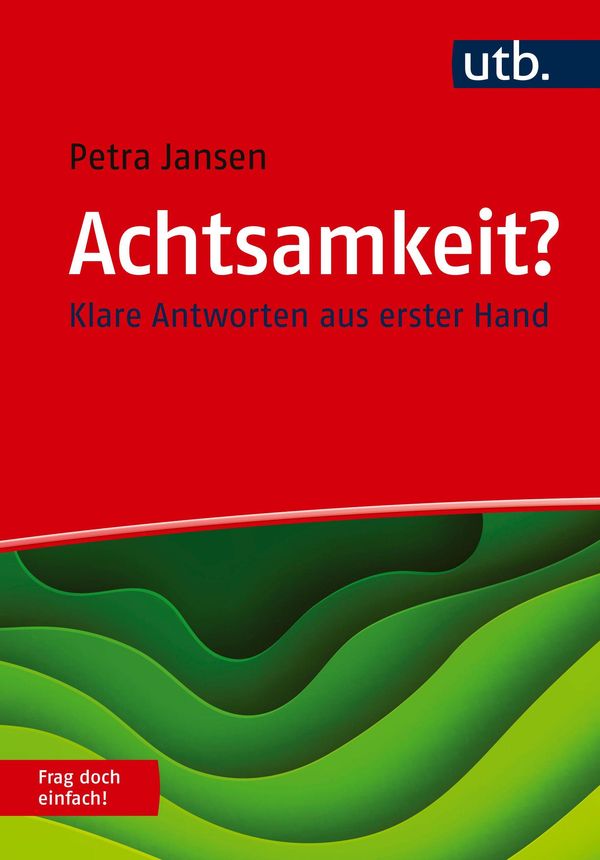 Achtsamkeit? Frag doch einfach! - Petra Jansen (Buch)