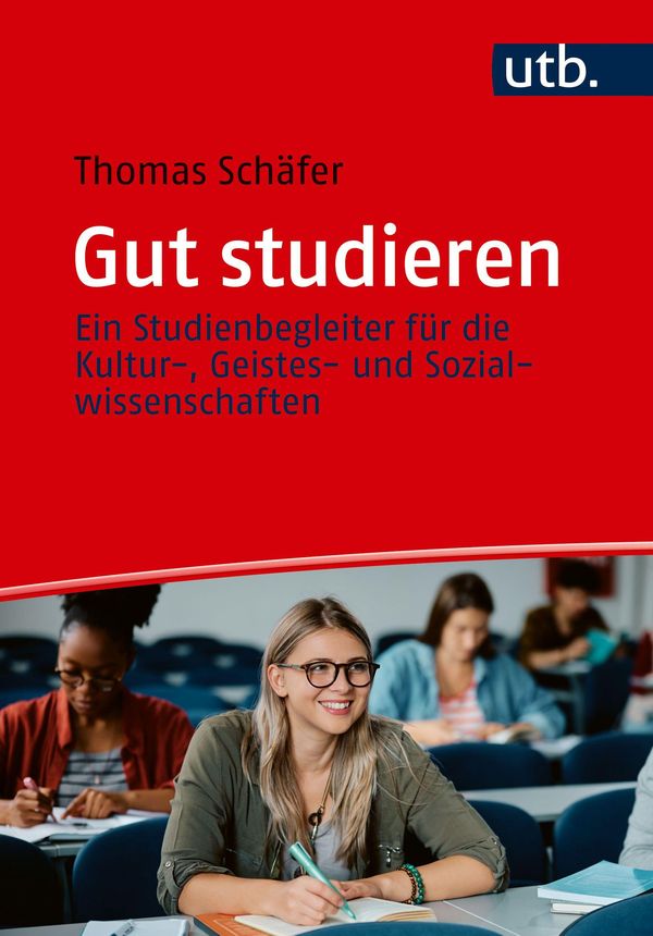 Gut studieren - Thomas Schäfer (Buch)