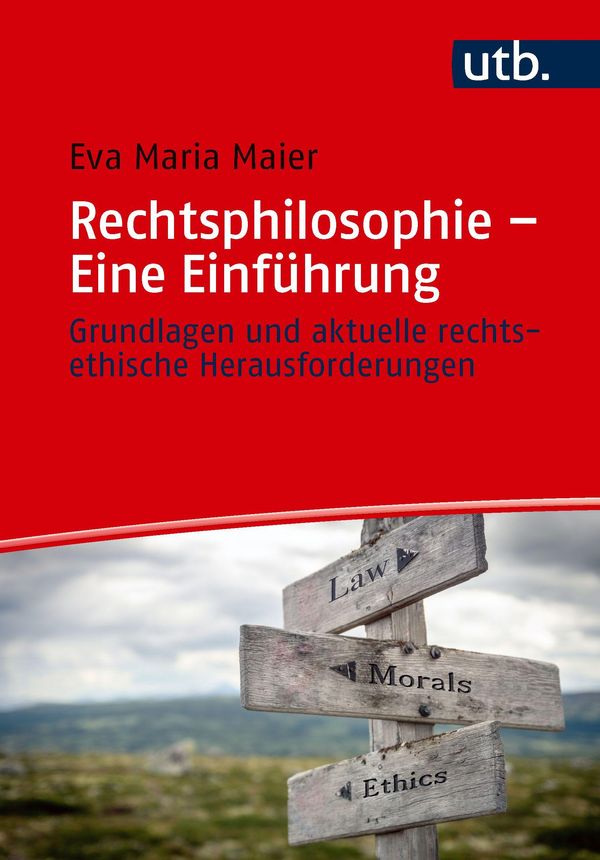 Rechtsphilosophie - Eine Einführung - Eva Maria Maier (Buch)