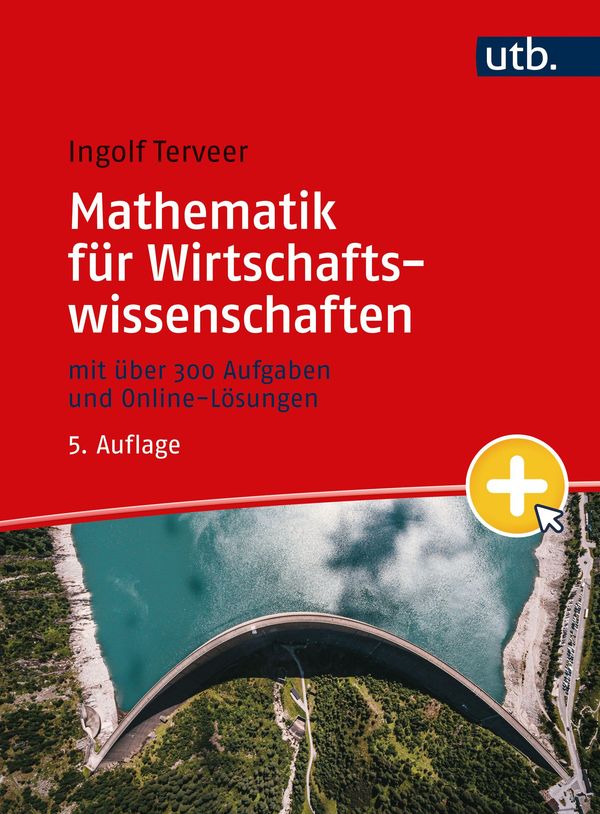 Mathematik für Wirtschaftswissenschaften - Ingolf Terveer (Buch)