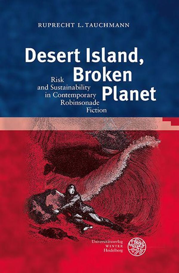 Desert Island, Broken Planet - Ruprecht L. Tauchmann (Buch)