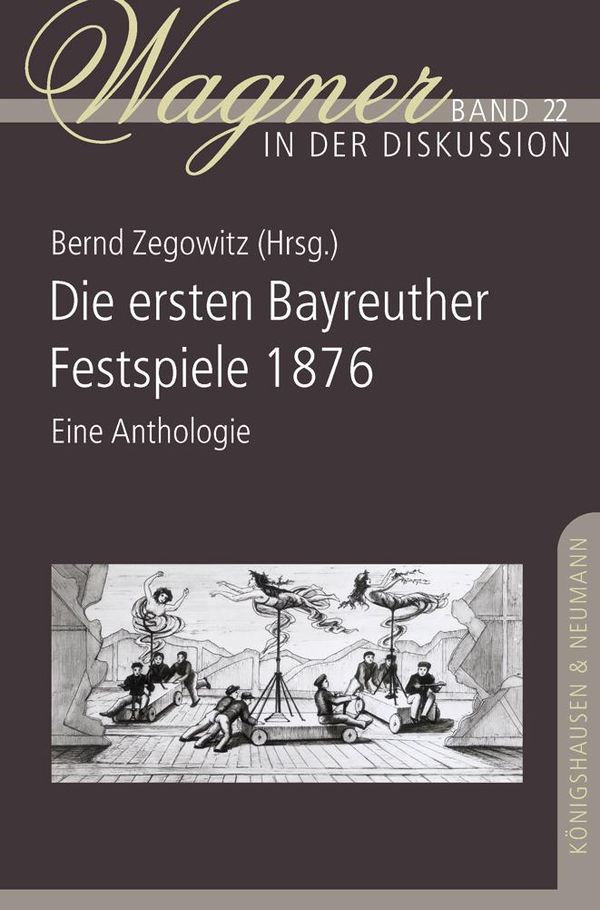 Die ersten Bayreuther Festspiele 1876 (Buch)